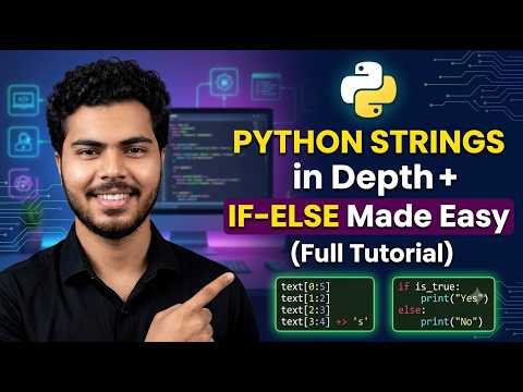 Python Strings In Depth If Else Made Easy Full Tutorial