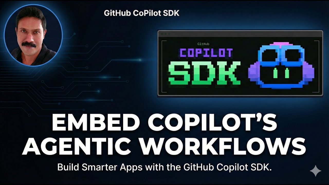 GitHub CoPilot SDK: Embed Copilot's agentic workflows in your application