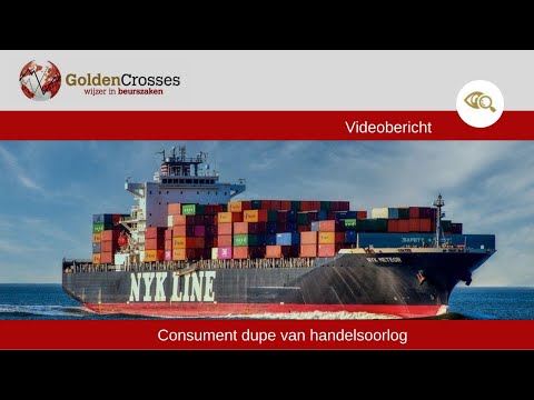 Consument dupe van handelsoorlog – GoldenCrosses