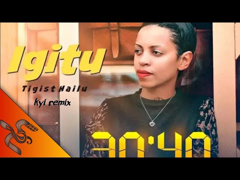 Igitu X Ahadu - 30:40 Kyi REMIX--NEW ETHIOPIAN EDM MUSIC