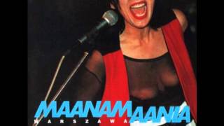 Maanam - W ciszy nawet kamień rośnie