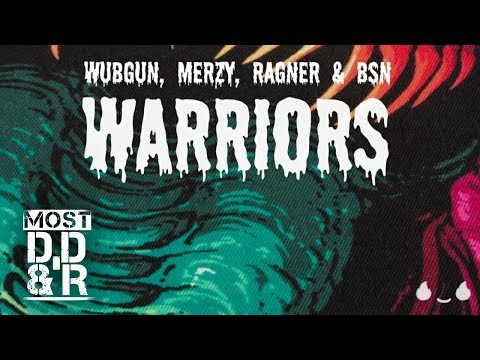 Wubgun & Ragner & Bsn & Merzy -WARRIORS