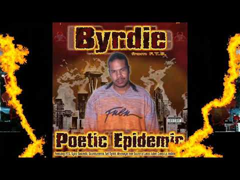Byrdie - Lyricide feat. F.T.S., Holliday, Sarkastik & Syko