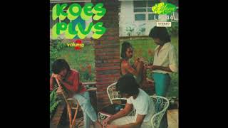 Download lagu Koes Plus - Andaikan Kau Datang (Original Audio) mp3