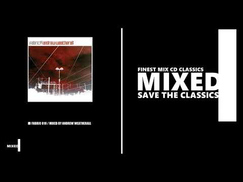 Fabric 19 - Mixed by Andrew Weatherall (CD 2004)