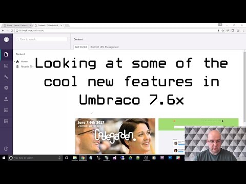 Looking at some of the cool new features in Umbraco 7.6x