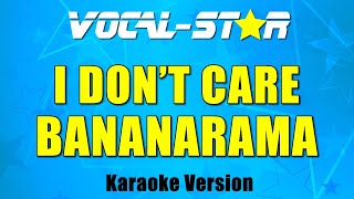Bananarama - I Don't Care (Karaoke Version) with Lyrics HD Vocal-Star Karaoke