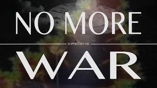 SOPHISTAFUNK - NO MORE WAR (OFFICIAL VIDEO)