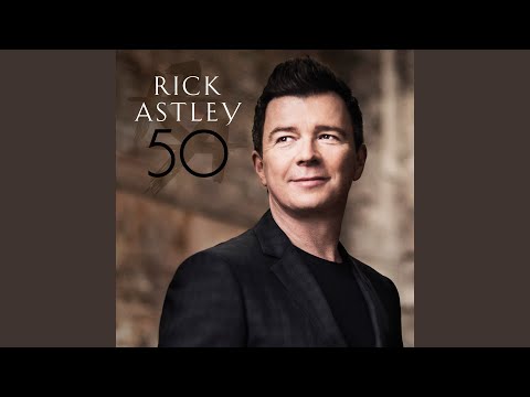 Pieces - Rick Astley