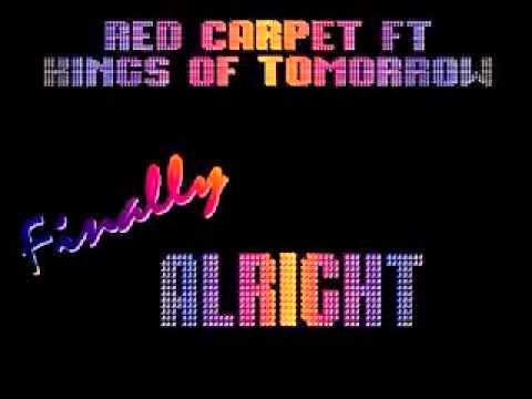 Red Carpet Vs Kings Of Tommorrow ‎– Finally Its Alright