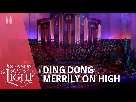 Ding Dong Merrily On High | Season of Light | The Tabernacle Choir #christmas