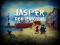 Jasper the Penguin - Intro (German)