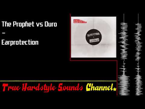 The Prophet vs Duro - Earprotection