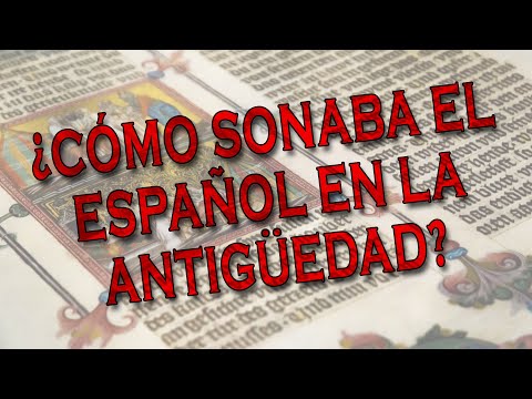 WHAT DID SPANISH SOUND LIKE IN ANTIQUITY? - STORIES BY EDUARDO