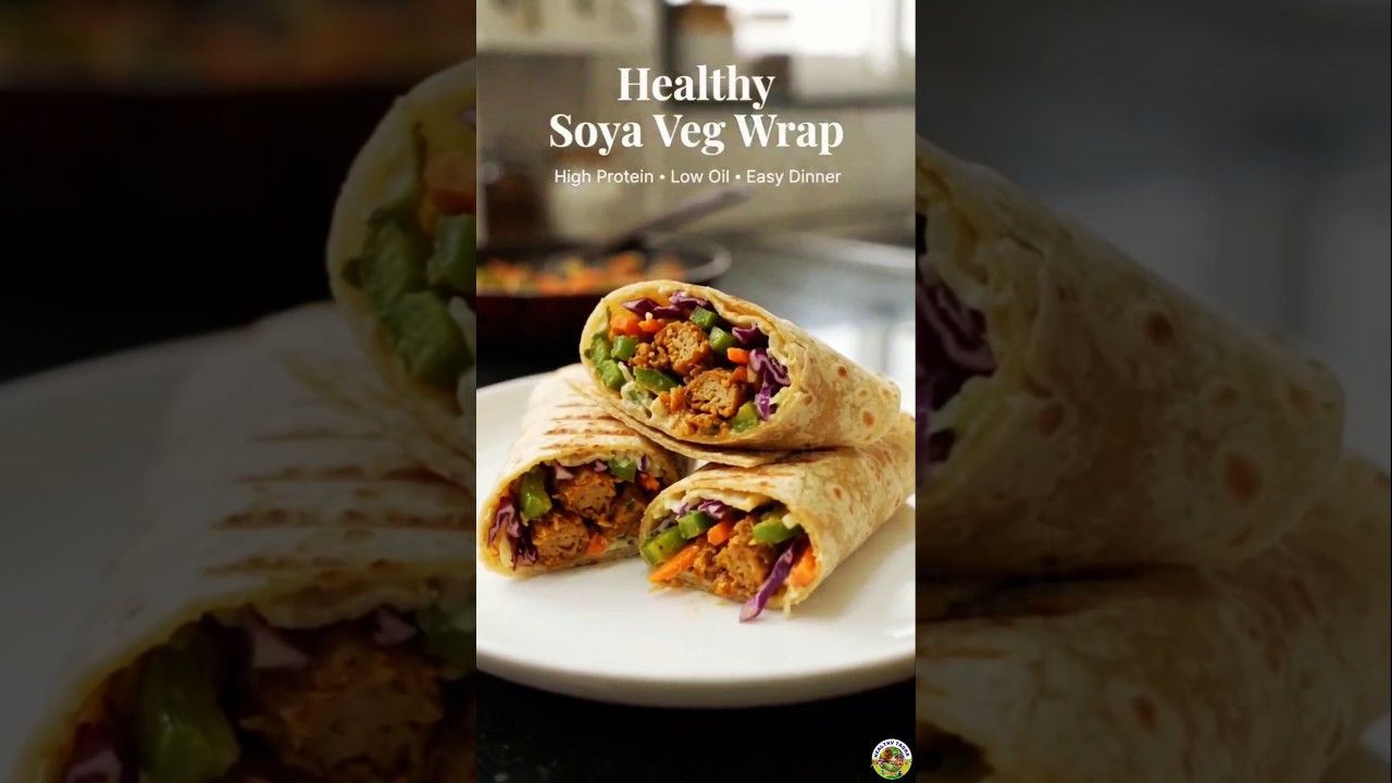 🌯 Healthy Soya Veg Wrap |High Protein Dinner Recipe |Easy Weight Loss Recipe #shorts #healthyrecipes