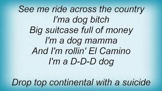 Kid Rock - I&#39;m A Dog Lyrics