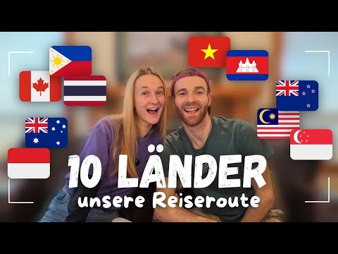 2,5 Jahre Weltreise 🌍 Unsere komplette Route, Kosten & größten Highlights