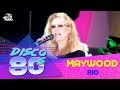 Maywood - Rio (Disco of the 80's Festival, Russia, 2007)