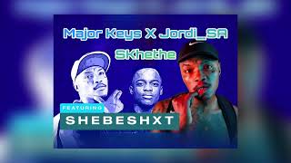 Download lagu Shebeshxt X Major Keys X Jordie_SA -Skhethe(Unofficial Audio)(Amapiano) mp3 Download lagu Shebeshxt X Major Keys X Jordie_SA -Skhethe(Unofficial Audio)(Amapiano) mp3