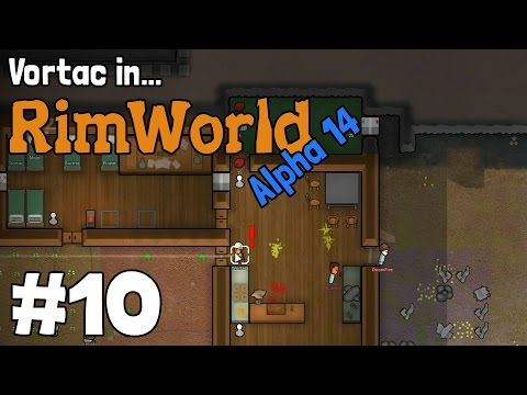 RimWorld - Alpha 14 Let's Play Gameplay - Mental Break