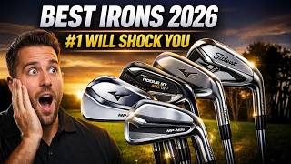 Best Irons For Every Golfer In 2026! Best All Round Irons For 2026 (Tested & Ranked)