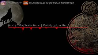 Brother Wolf Sister Moon - Mati Sebelum Mati ( Video Lyrics )