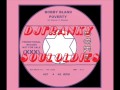 SOUL BOY - ( Bobby Bland - poverty )
