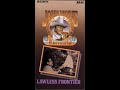 Opening And Closing To Lawless Frontier 1985 VHS