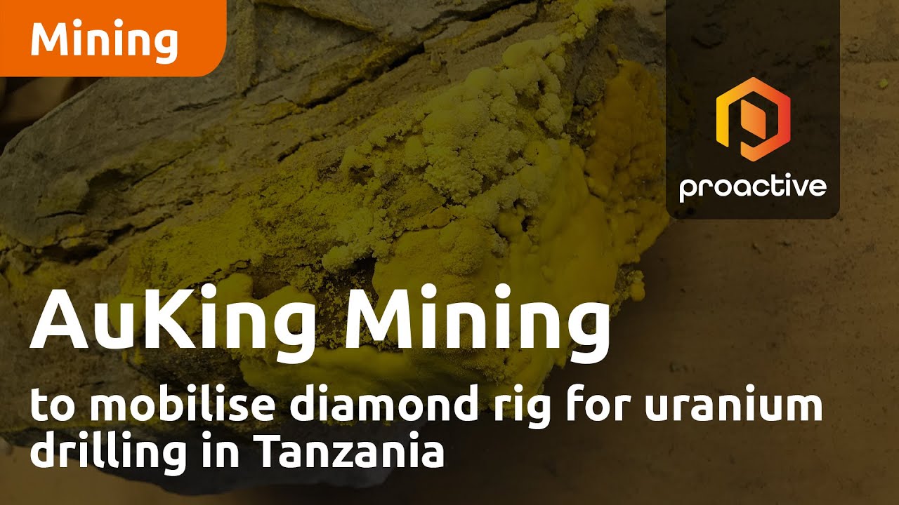 AuKing Mining to mobilise diamond rig for uranium drilling in Tanzania