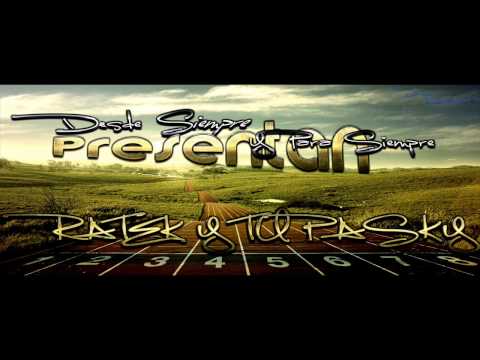 08.TuPasky & Ratek - Agresivos (Con Tendey) [Prod.Internet]