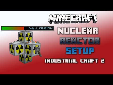 Nuclear Reactor 💎 max EU 💎Industrial Craft 2 Tutorial 💎 English