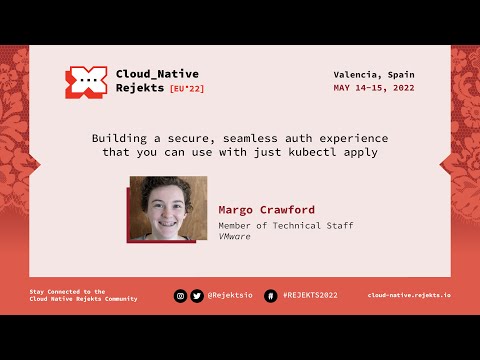 Building a secure, seamless auth experience that you can use with just kubectl apply