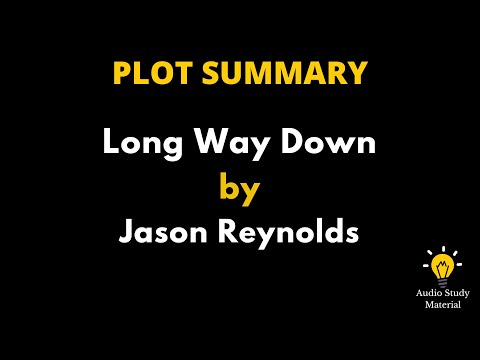 Plot Summary Of Long Way Down By Jason Reynolds. - Long Way Down  - Jason Reynolds