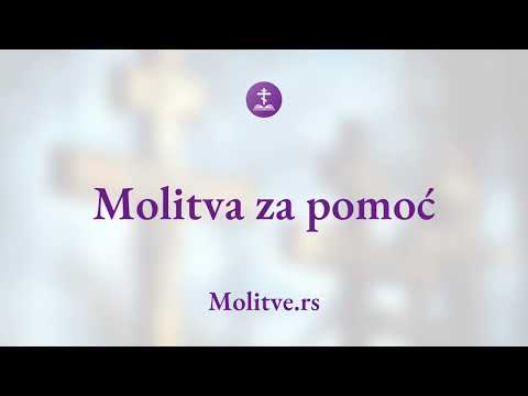 Molitva za pomoć - Gospodin sluša i pomaže