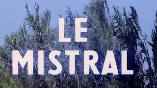 Le Mistral ( Documentaire SNCF, 1963 )