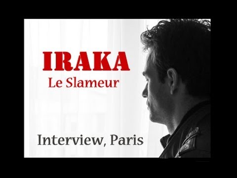Interview d'Iraka, le Slameur - LapariZienne.com