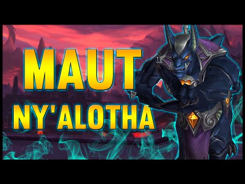 Maut - Ny'alotha, The Waking City - 8.3 PTR - FATBOSS