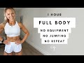 1 Hour FULL BODY WORKOUT at Home | No Jumping, No Equipment, No Repeat