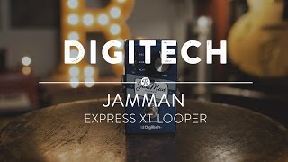 DIGITECH JamMan Express XT - відео 1