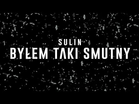 Video thumbnail for Byłem taki smutny