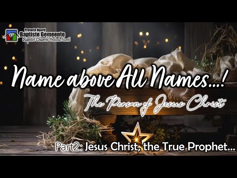 Jesus Christ, the True Prophet (Deuteronomy 18:15-19)