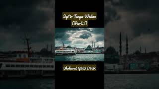 Download lagu Sholawat GUS DUR - Syi'ir Tanpo Waton (Part.1) mp3