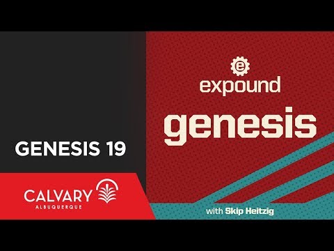 Genesis 19 - 2009 - Skip Heitzig