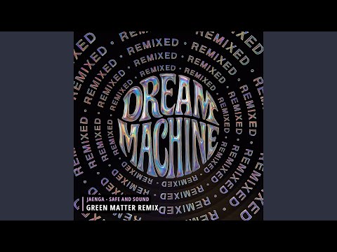 Safe and Sound (Green Matter Remix)