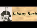 Jim, Jack and Rose - Johnny Bush