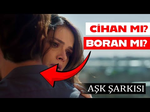 Uzak Şehir Alya ve Cihan ve Boran Aşk Üçgeni İçin Şarkı