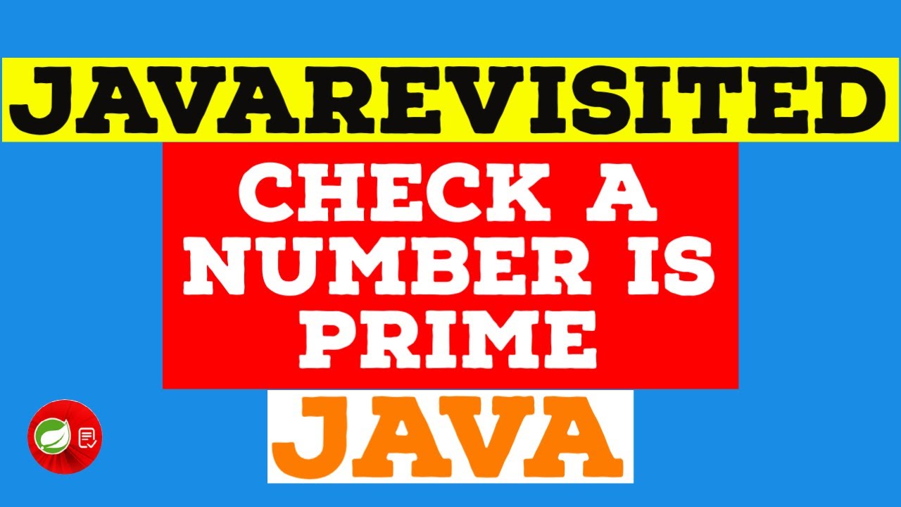 [Solved] - How to Check if a Number is Prime In Java? Example Tutorial