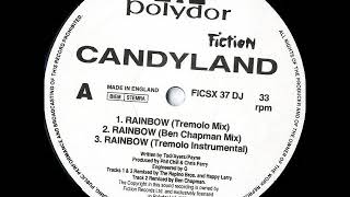 Candyland   Rainbow Ben Chapman Dub Mix