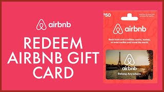 How To Redeem/Use AirBnb Gift Card Online 2022?