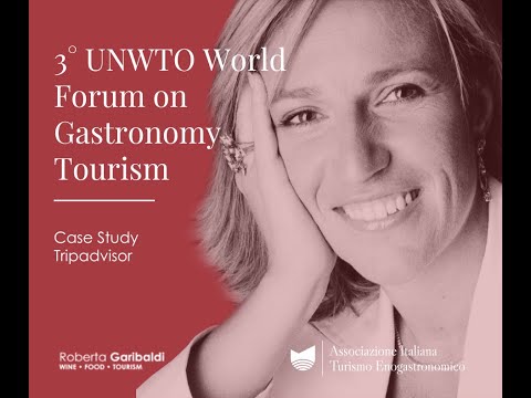 3° UNWTO World Forum on Gastronomy Tourism: Case Study Tripadvisor